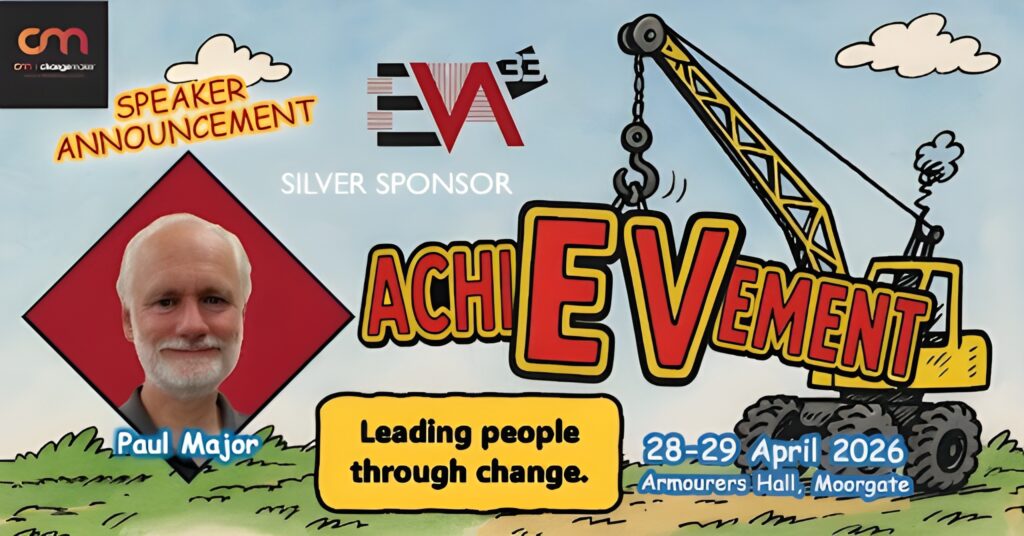 Leading People Through Change at EVA33 - Paul Major is Attending